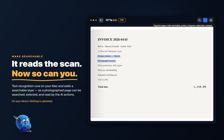Make Searchable in hYYa ink on macOS — text recognised on a scanned invoice and selected on the page, with the Tools menu open, naming organise pages, make searchable, protect, compress, watermark and compare