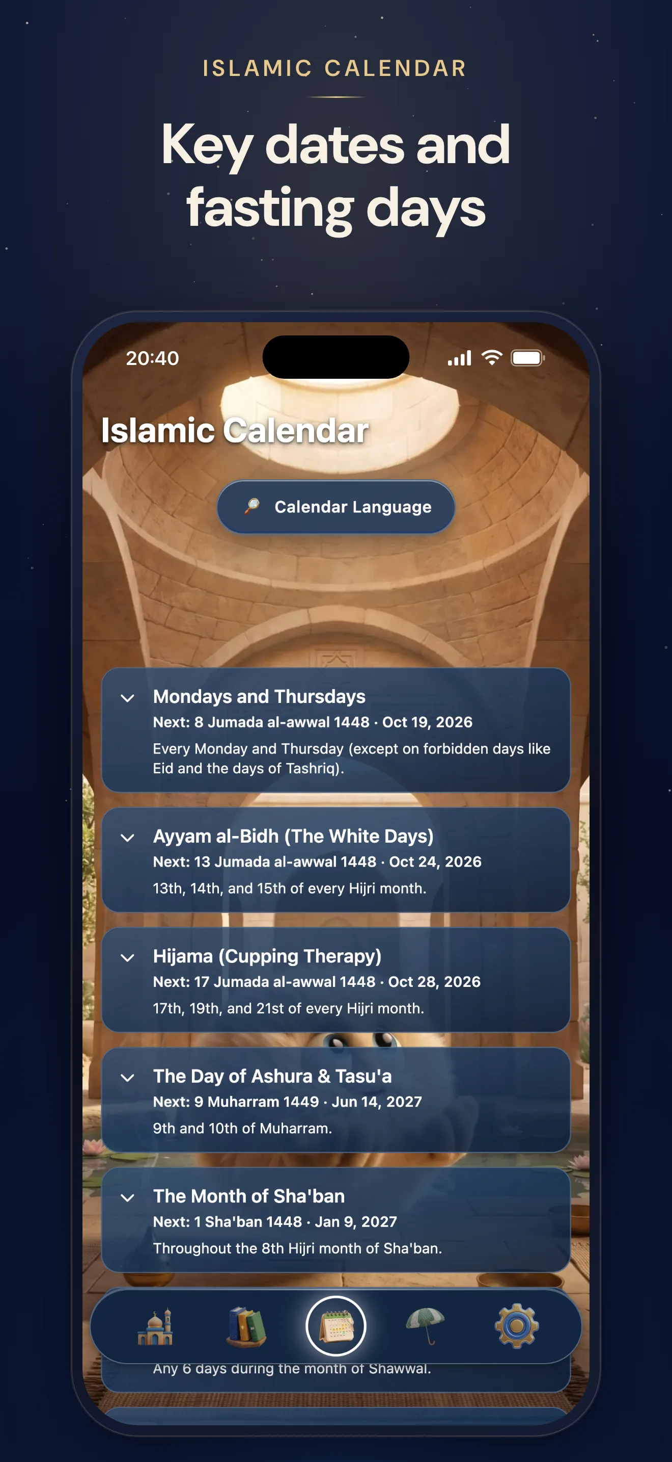 The Islamic Calendar in hYYa Prayer Pal &mdash; Mondays and Thursdays, the White Days, Hijama, Ashura and Sha'ban, each with its next date