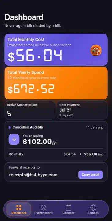 hYYa Subscriptions Tracker dashboard showing a total monthly cost of $56.04, projected yearly spend of $672.52, the next payment date, and the yearly saving from a cancelled subscription